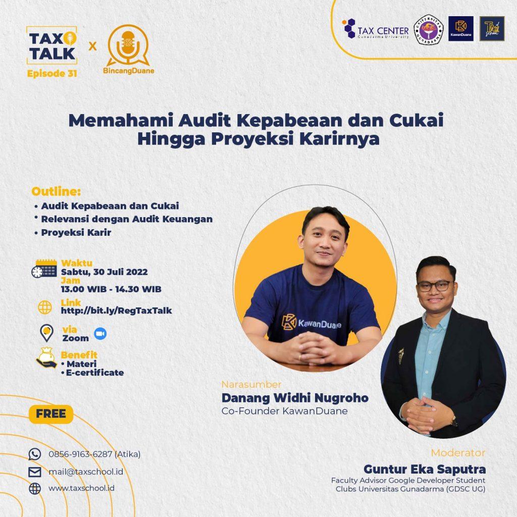 [Tax Talk - Eps 31] Memahami Audit Kepabeaan dan Cukai Hingga Proyeksi Karirnya-11